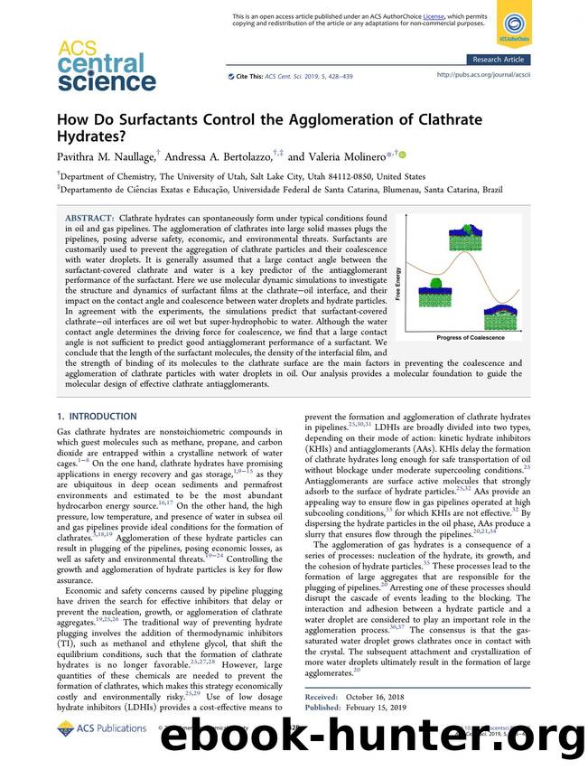 How Do Surfactants Control the Agglomeration of Clathrate Hydrates? by Pavithra M. Naullage & Andressa A. Bertolazzo & Valeria Molinero (ORCID: 0000-0002-8577-4675)