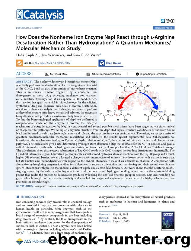 How Does the Nonheme Iron Enzyme NapI React through l-Arginine Desaturation Rather Than Hydroxylation? A Quantum MechanicsMolecular Mechanics Study by Hafiz Saqib Ali Jim Warwicker and Sam P. de Visser