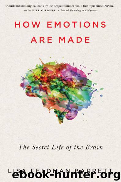 How Emotions Are Made: The Secret Life of the Brain by Lisa Feldman Barrett
