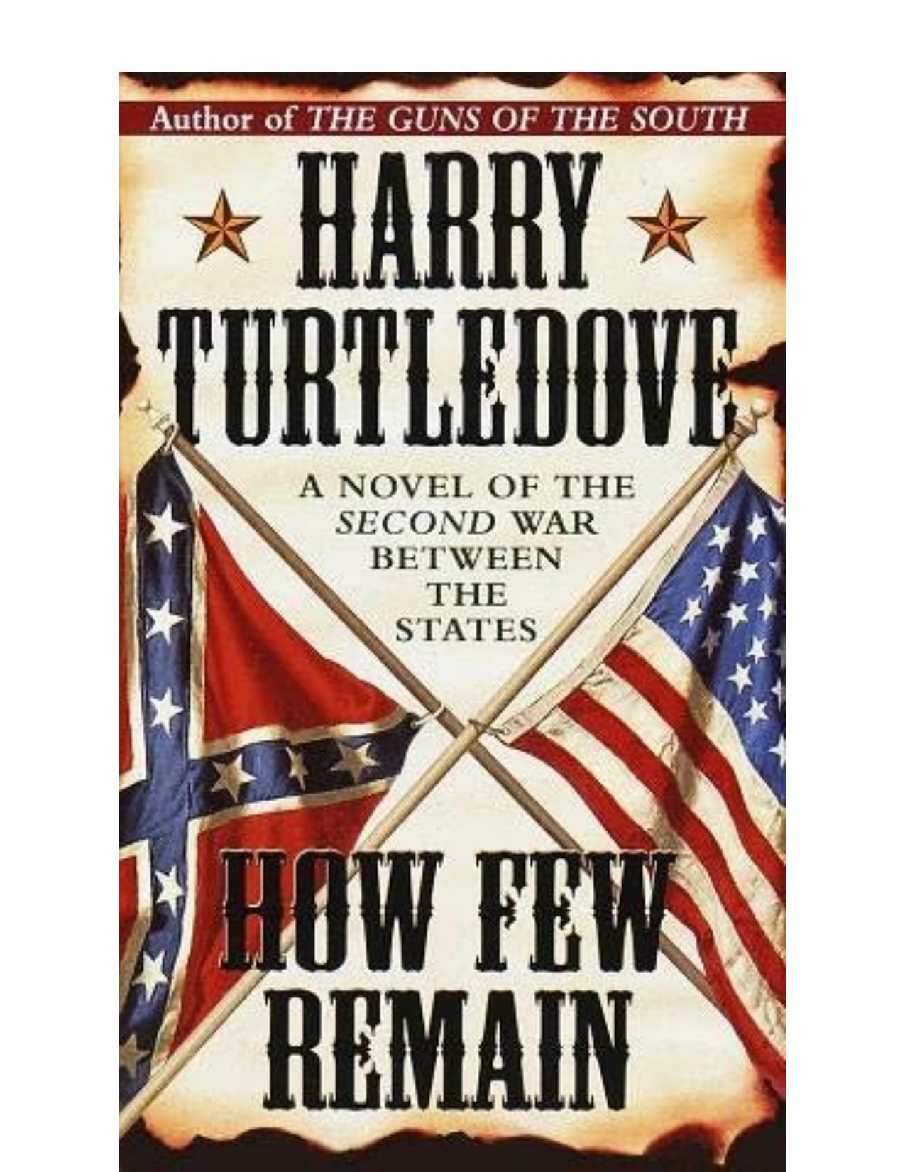 How Few Remain by Harry Turtledove