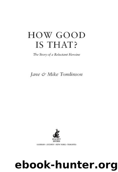 How Good is That? by Jane & Mike Tomlinson