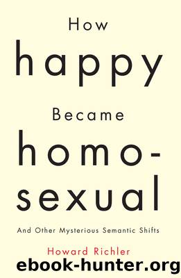 How Happy Became Homosexual by Howard Richler