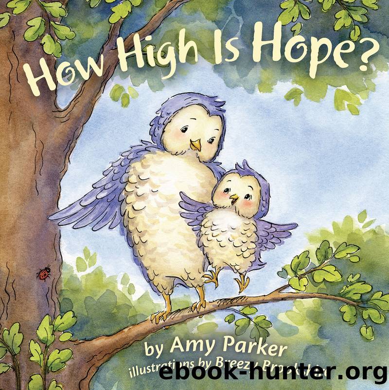 How High Is Hope? by Amy Parker