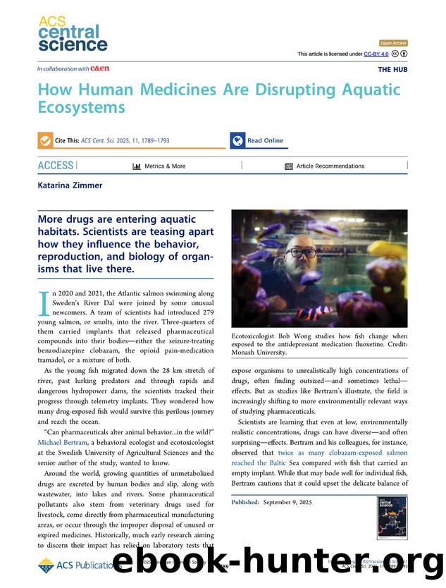 How Human Medicines Are Disrupting Aquatic Ecosystems by Katarina Zimmer
