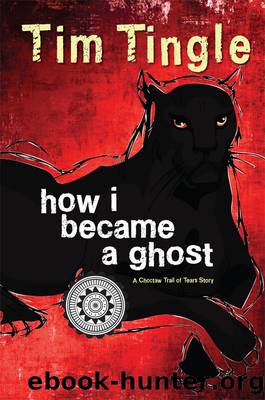 How I Became A Ghost by Tim Tingle