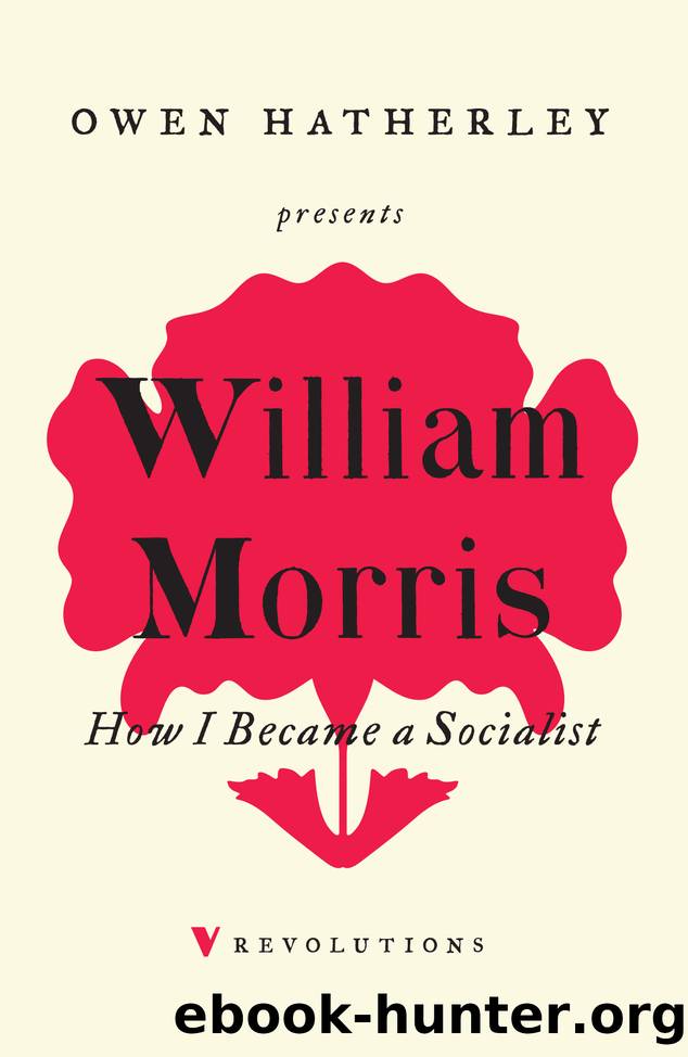 How I Became a Socialist by William Morris