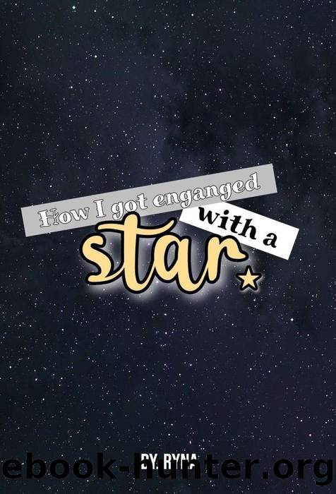 How I Got Engaged with a Star by RYNA