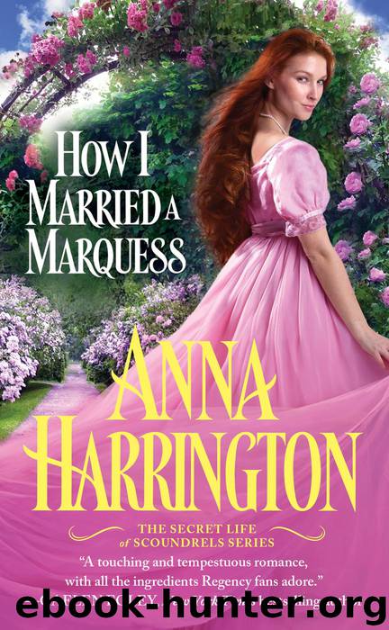 How I Married a Marquess by Anna Harrington