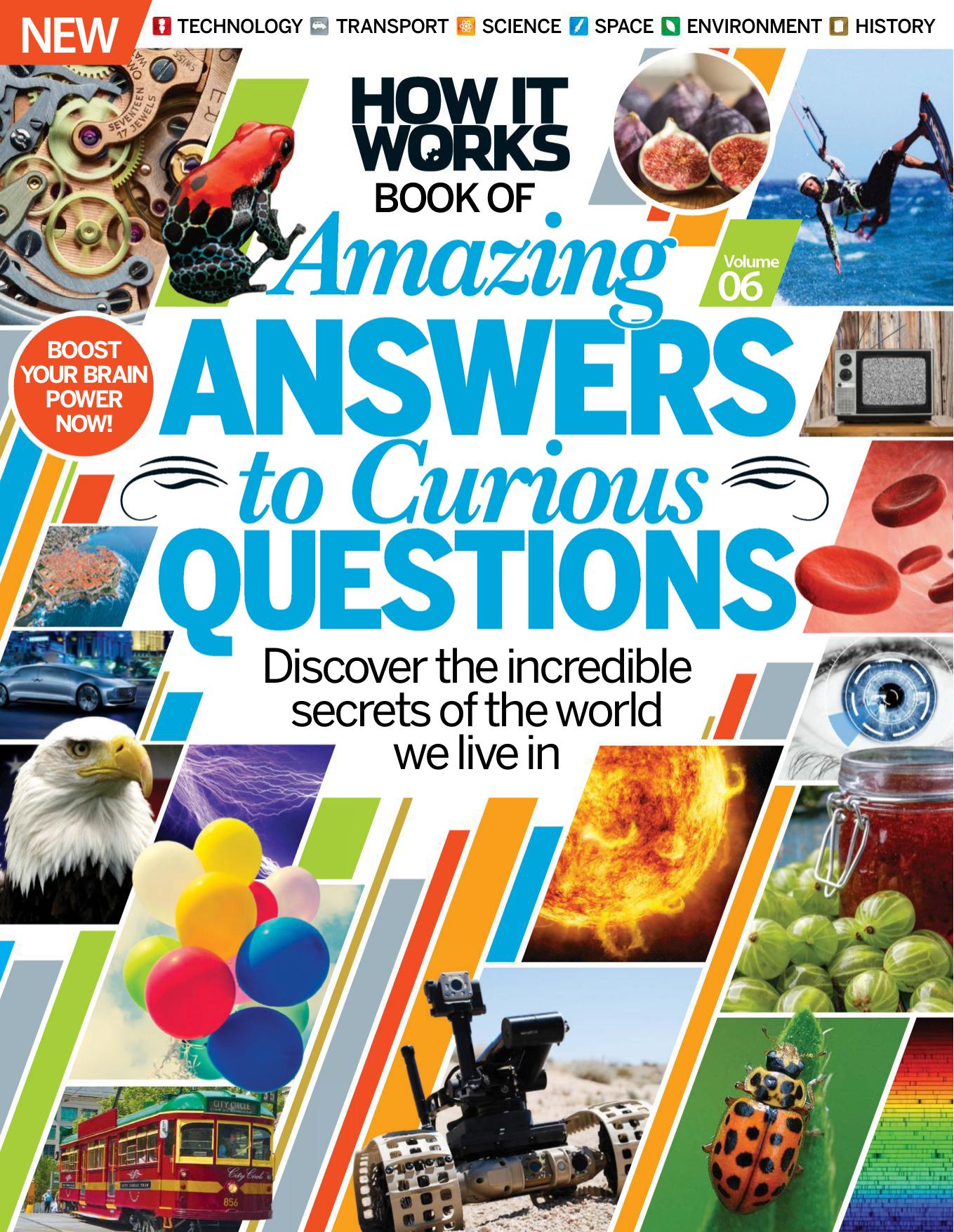 How It Works Amazing Answers To Curious Questions by Unknown