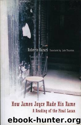 How James Joyce Made his Name by Roberto Harari