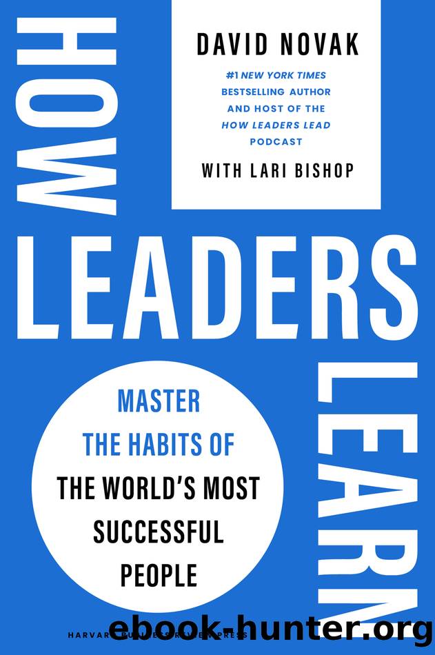 How Leaders Learn by David Novak
