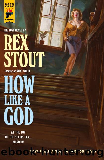 How Like a God by Rex Stout
