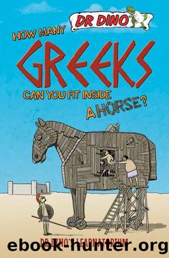 How Many Greeks Can You Fit Inside a Horse? by Chris Mitchell