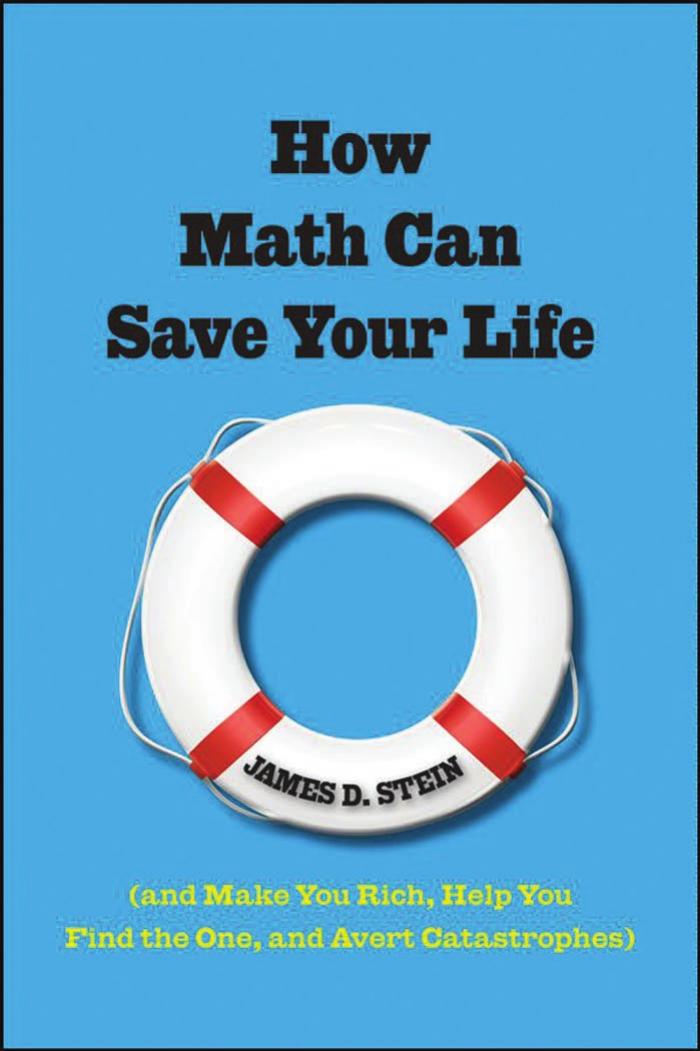 How Math Can Save Your Life by Stein James D