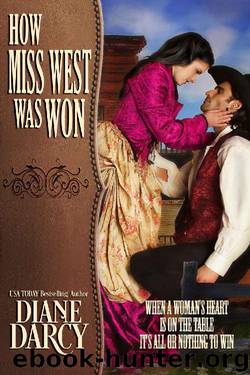 How Miss West Was Won by Diane Darcy