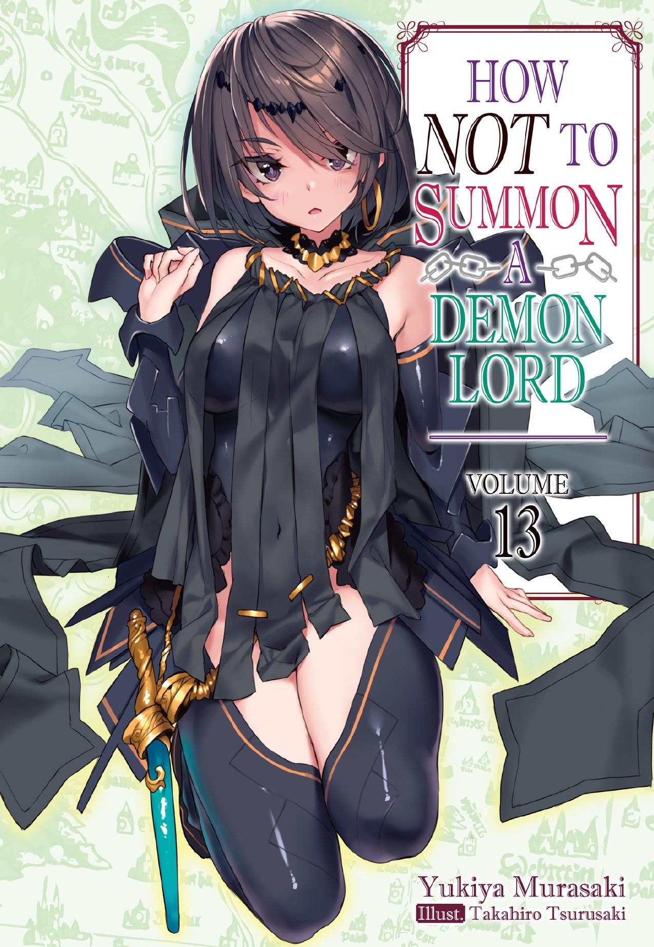 How NOT to Summon a Demon Lord: Volume 13 by Yukiya Murasaki