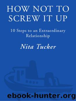 How Not to Screw It Up by Nita Tucker
