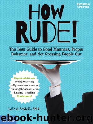 How Rude! by Alex J. Packer