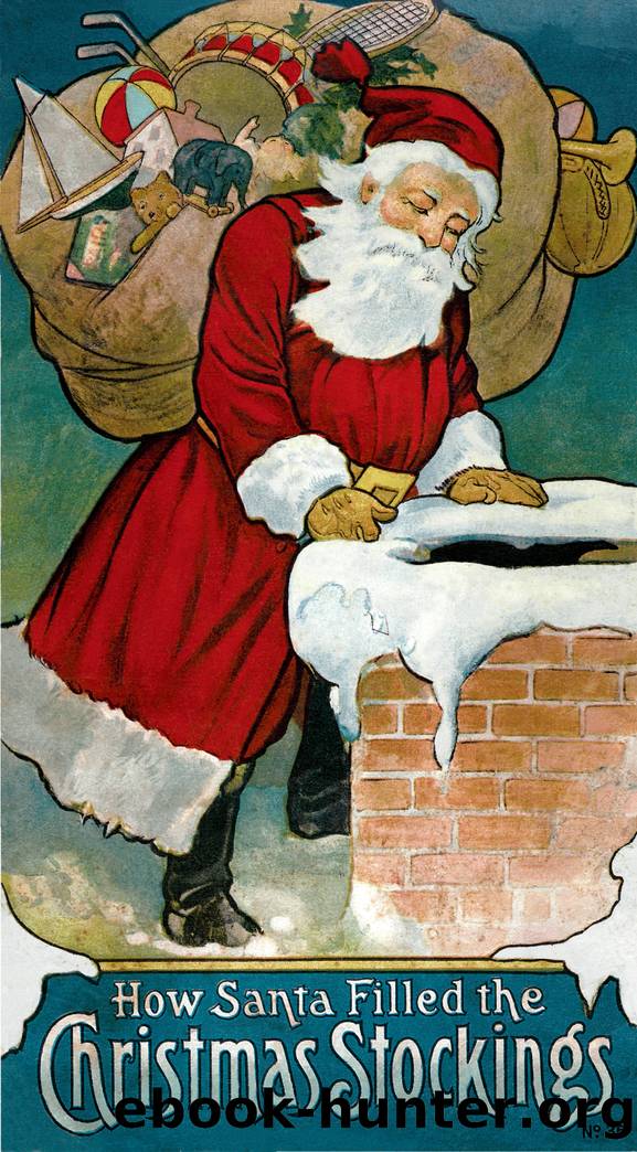 How Santa Filled the Christmas Stockings by Unknown