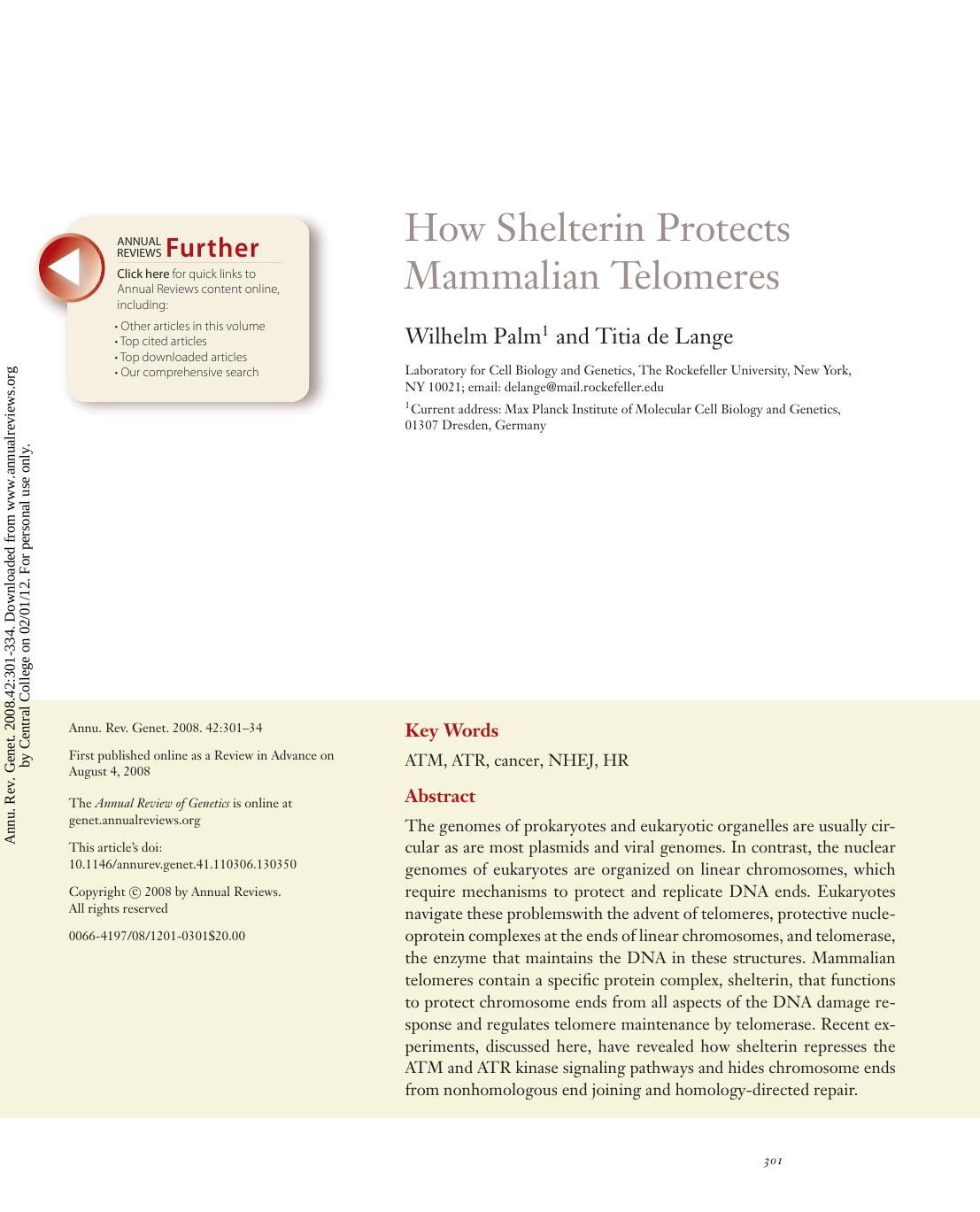 How Shelterin Protects Mammalian Telomeres by Wilhelm Palm1 & Titia de Lange