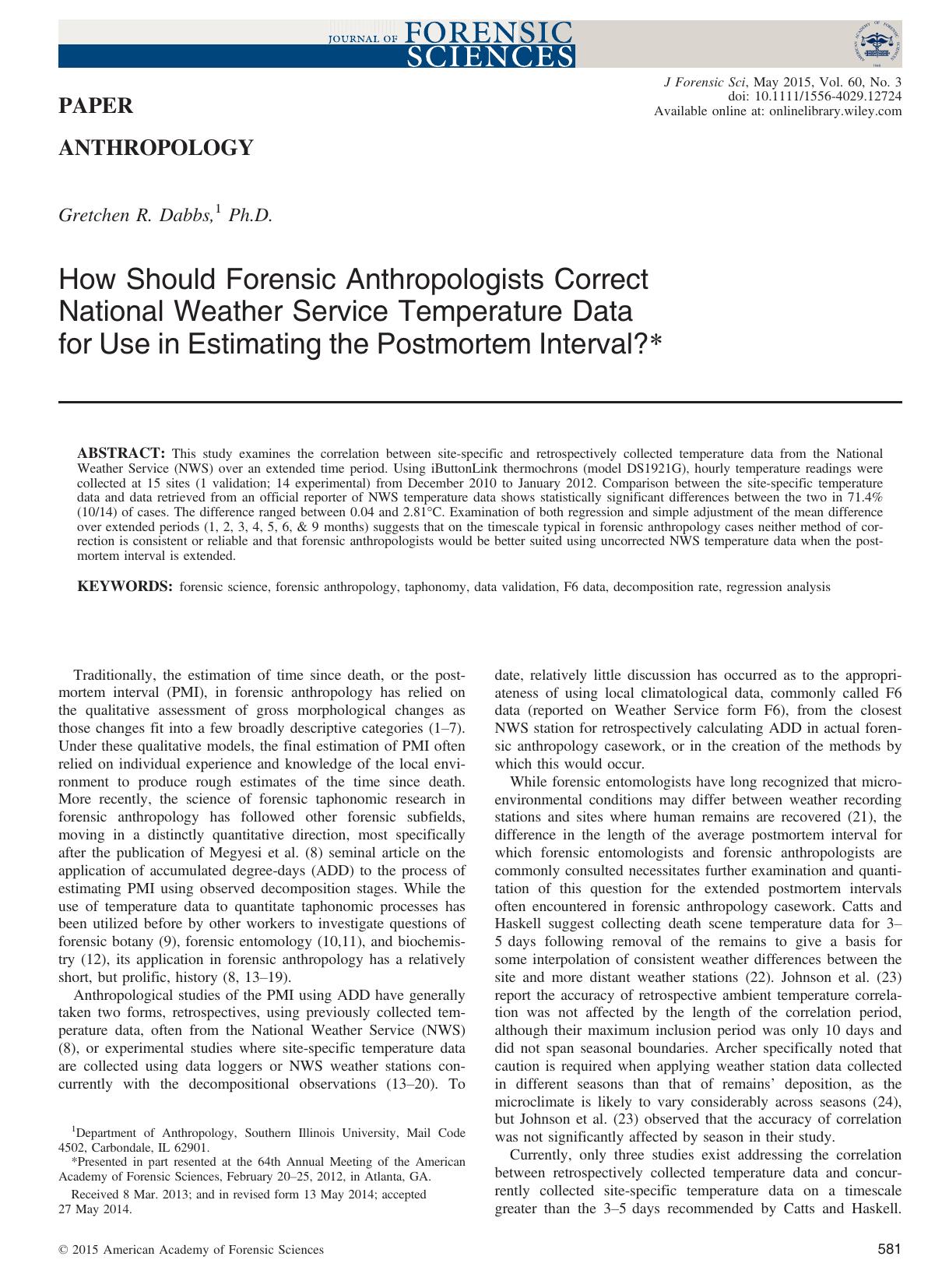 How Should Forensic Anthropologists Correct National Weather Service Temperature Data for Use in Estimating the Postmortem Interval? by Unknown