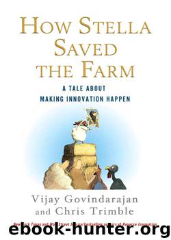 How Stella Saved the Farm by Vijay Govindarajan