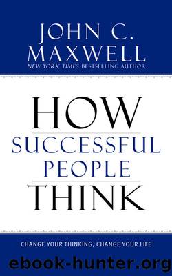 How Successful People Think by John C. Maxwell