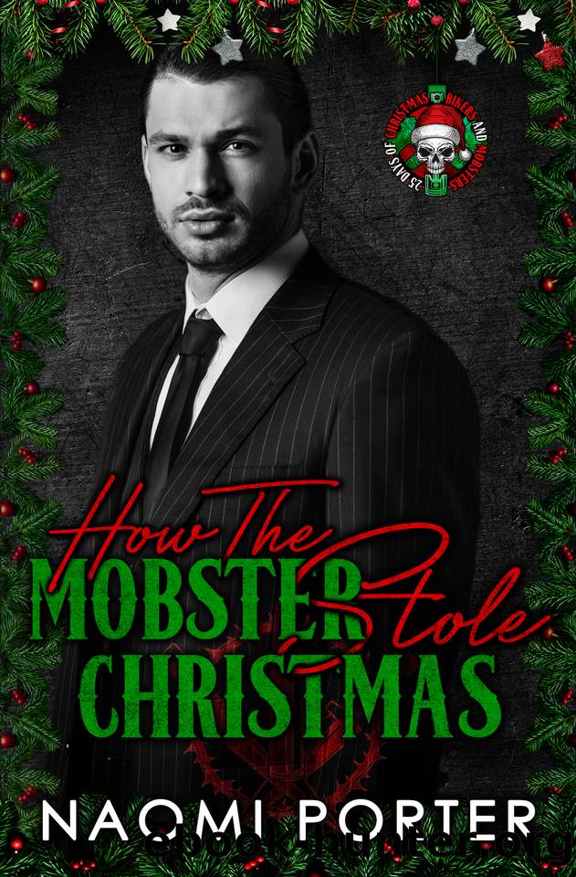 How The Mobster Stole Christmas by Naomi Porter
