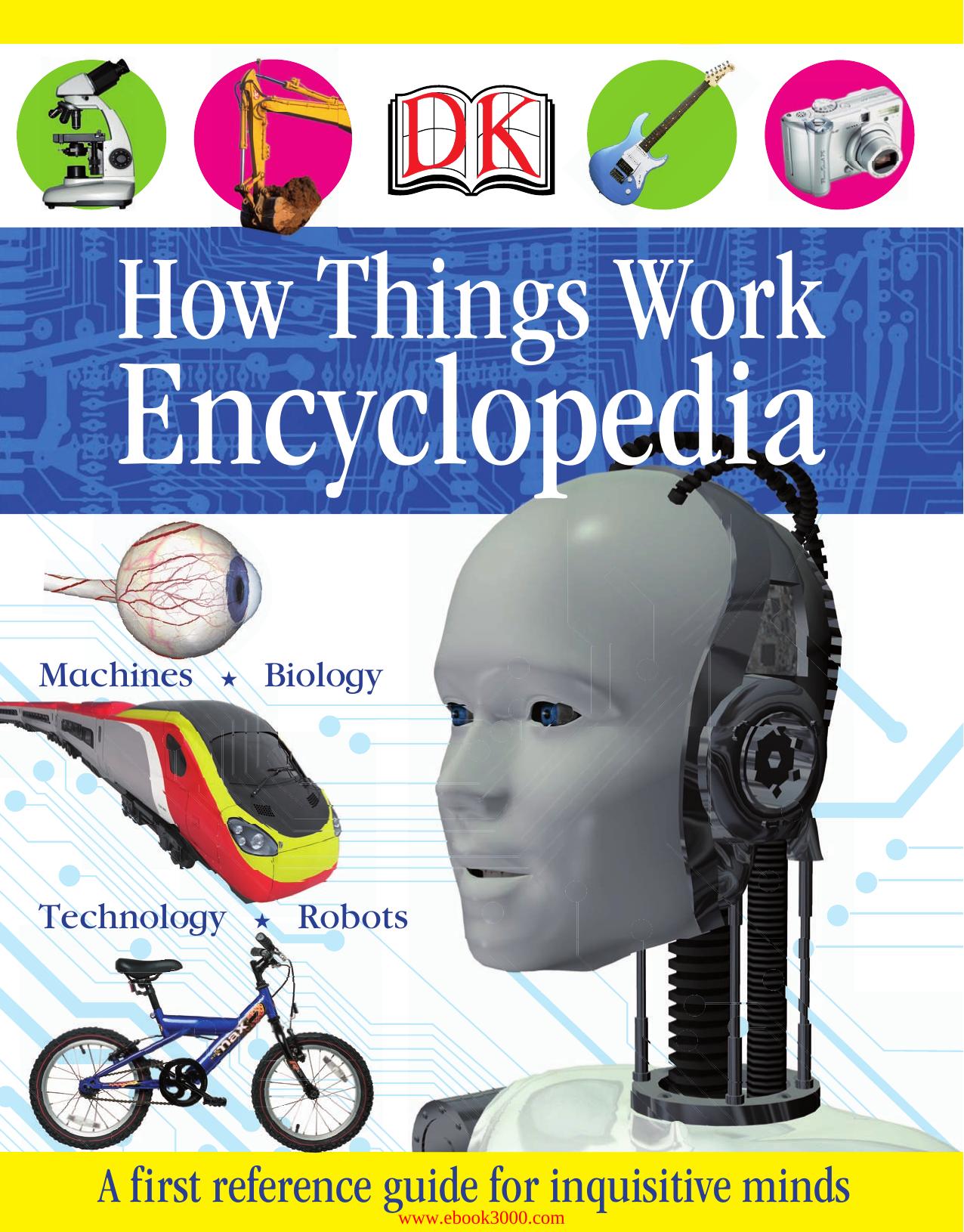 How Things Work Encyclopedia by Unknow