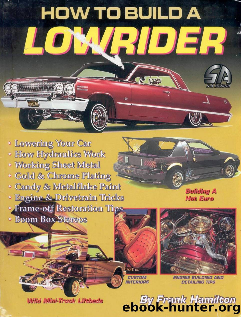 How To Build A Lowrider by Unknown