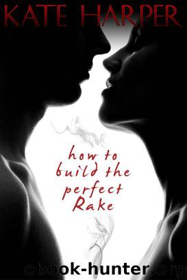How To Build The Perfect Rake by Kate Harper