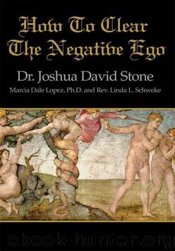 How To Clear The Negative Ego by Joshua Stone