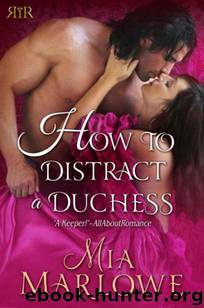 How To Distract a Duchess by Mia Marlowe