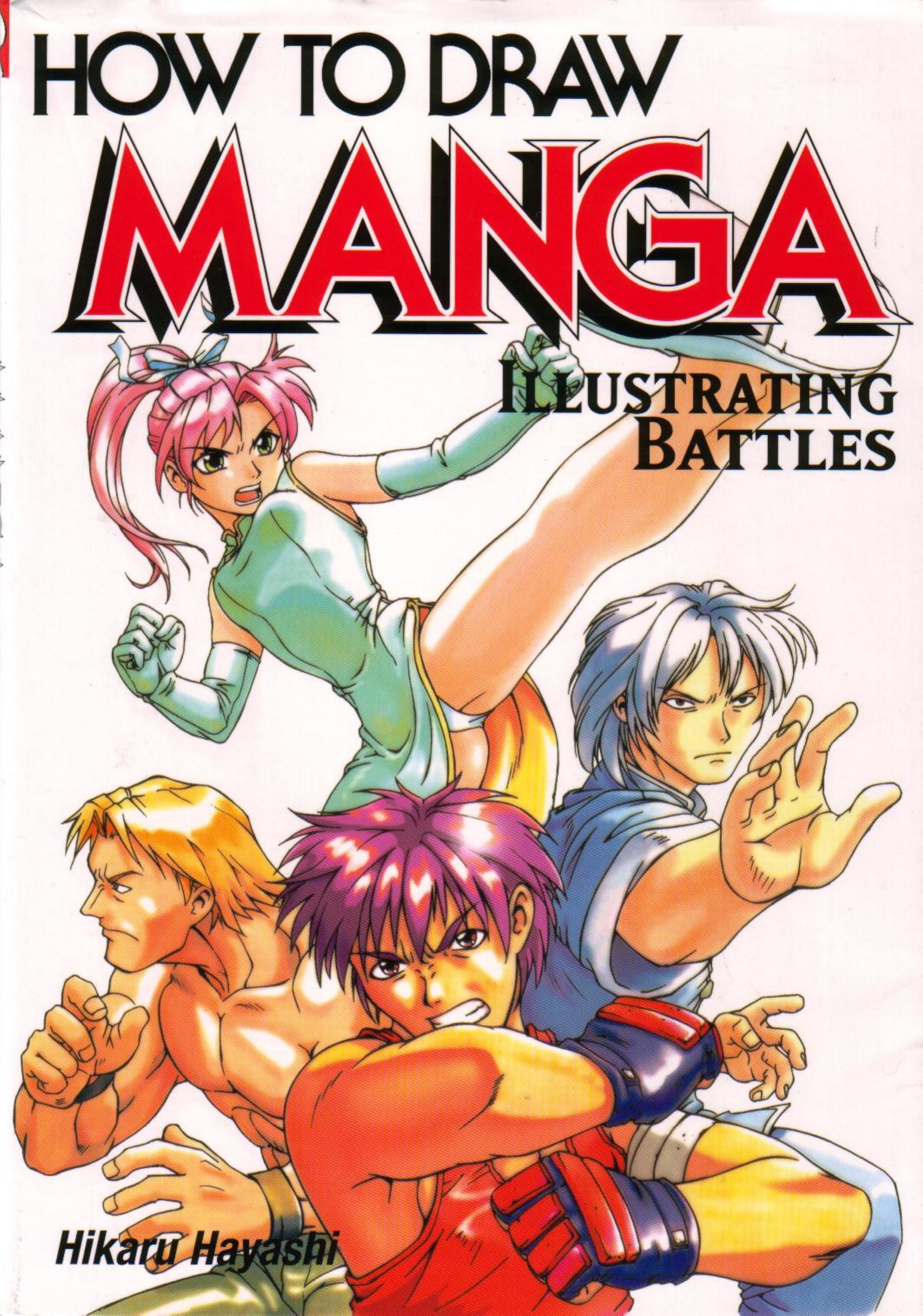 How To Draw Manga Illustrating Battles by Hikaru Hayashi