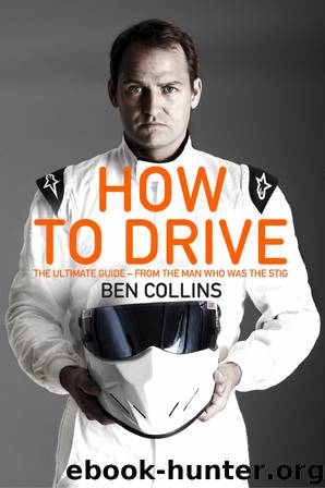 How To Drive by Ben Collins