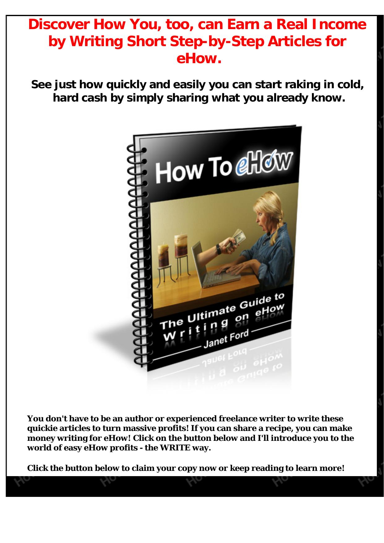 How To EHow - The Ultimate Guide To Writing On EHow. by Best of Kuszter's Collection
