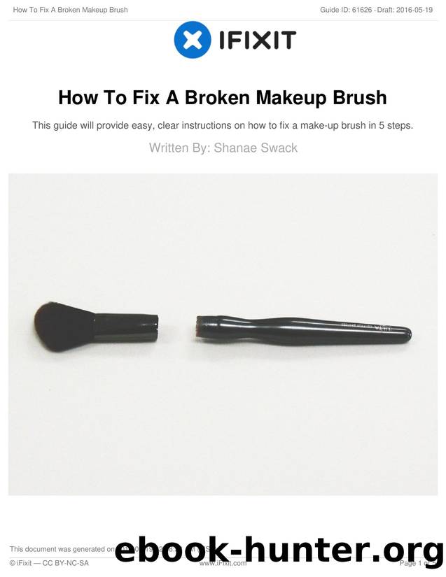 How To Fix A Broken Makeup Brush by Unknown