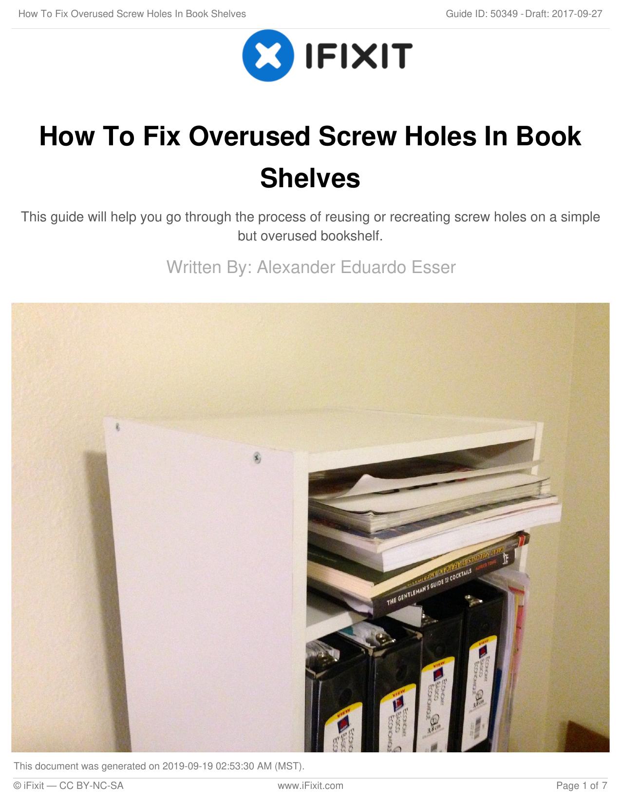 How To Fix Overused Screw Holes In Book Shelves by Unknown
