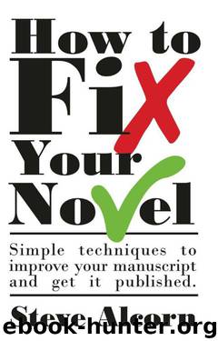 How To Fix Your Novel by Steve Alcorn