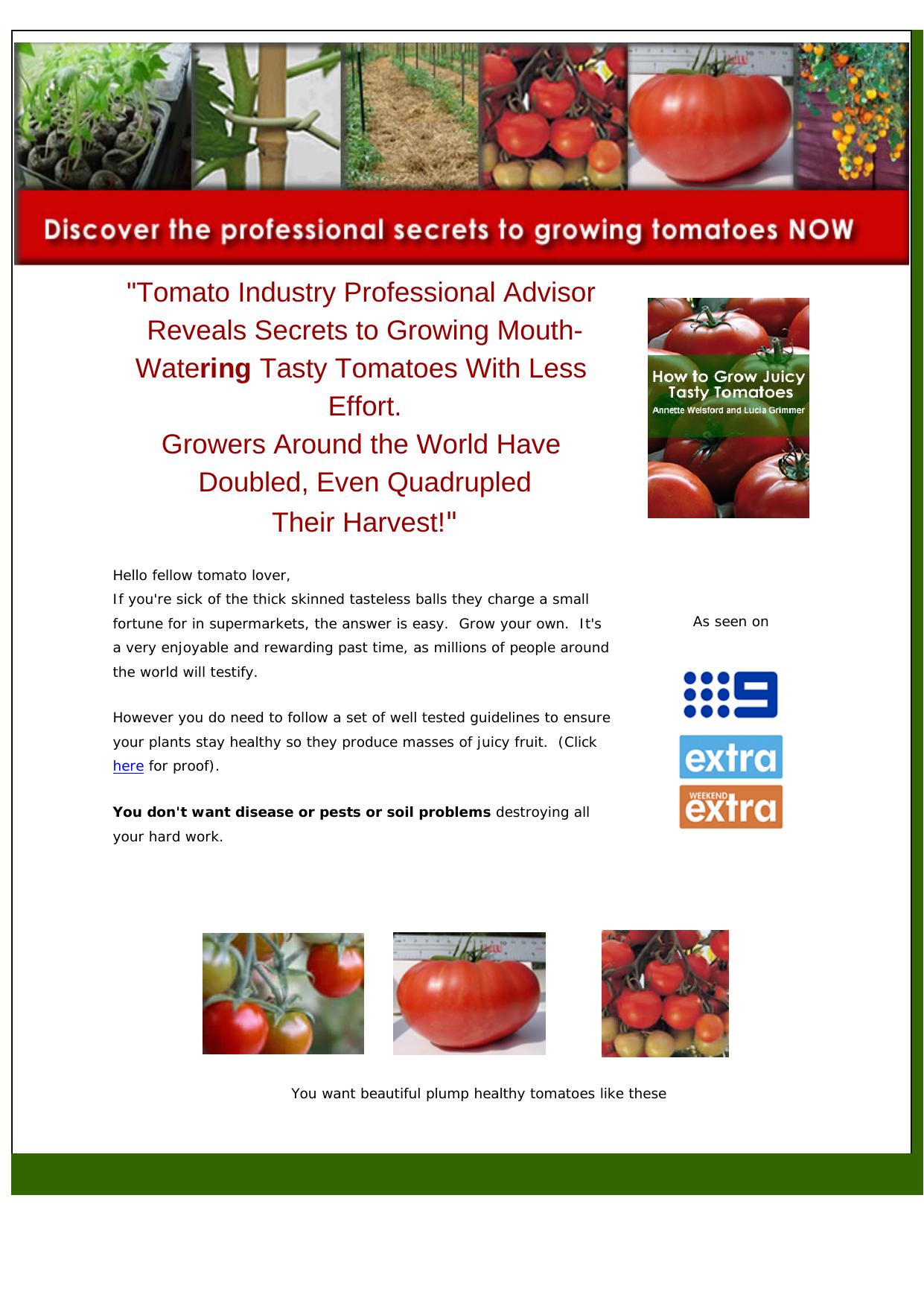 How To Grow Juicy Tasty Tomatoes. by Best of Kuszter's Collection