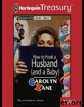 How To Hook A Husband (And A Baby) by Carolyn Zane
