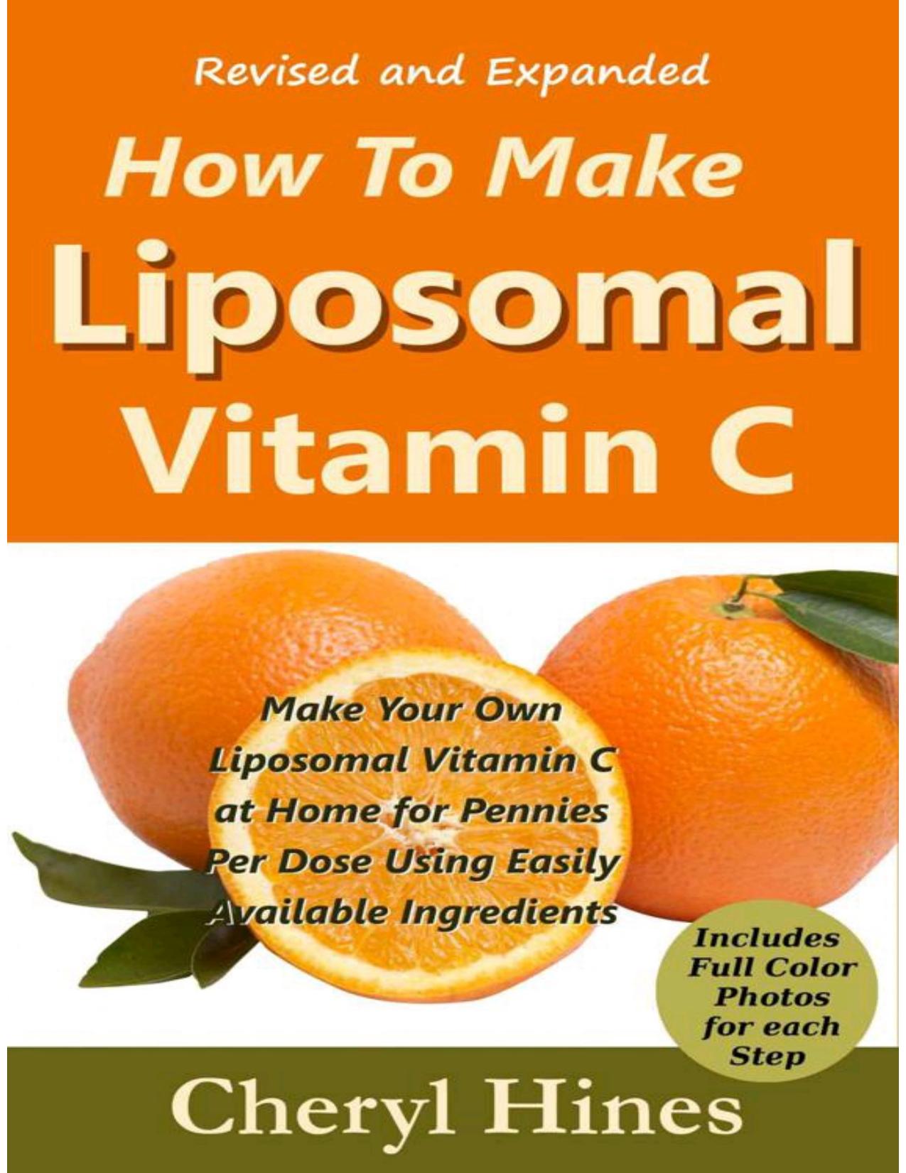 How To Make Liposomal Vitamin C (SimpleFrugal Photo Guides) by Hines Cheryl
