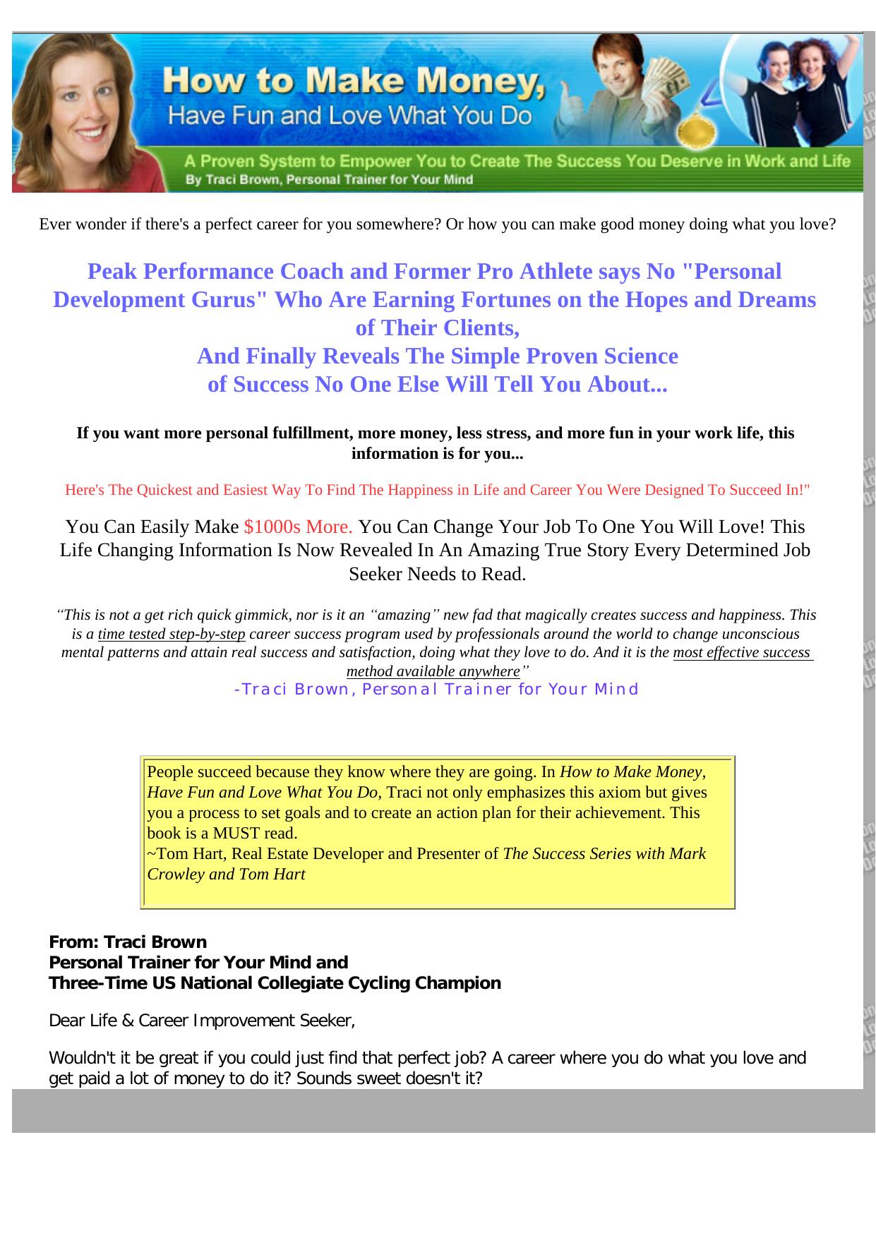 How To Make Money, Have Fun And Love What You Do. by Best of Kuszter's Collection