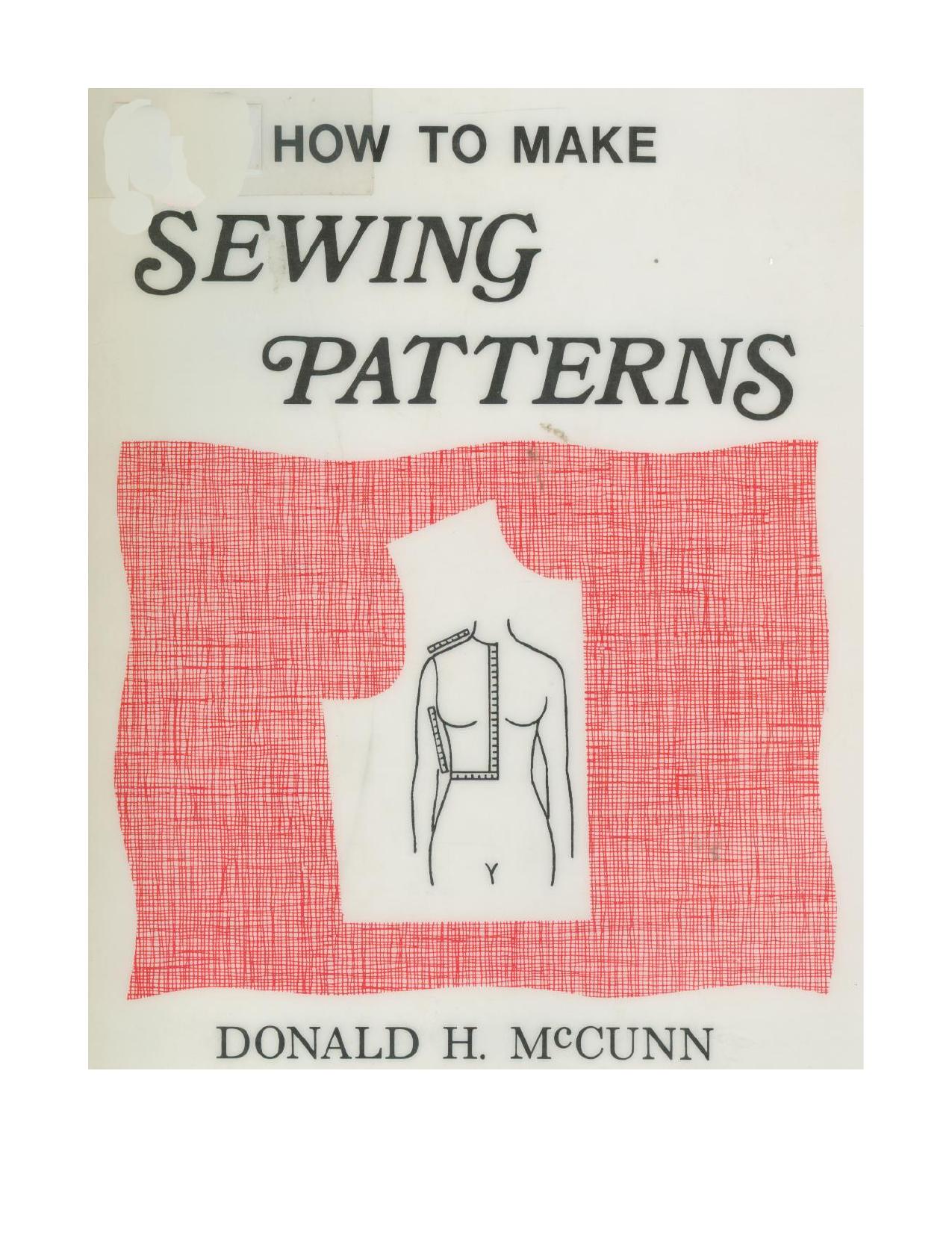 How To Make Sewing Patterns by Julie Boissonneault-Benac