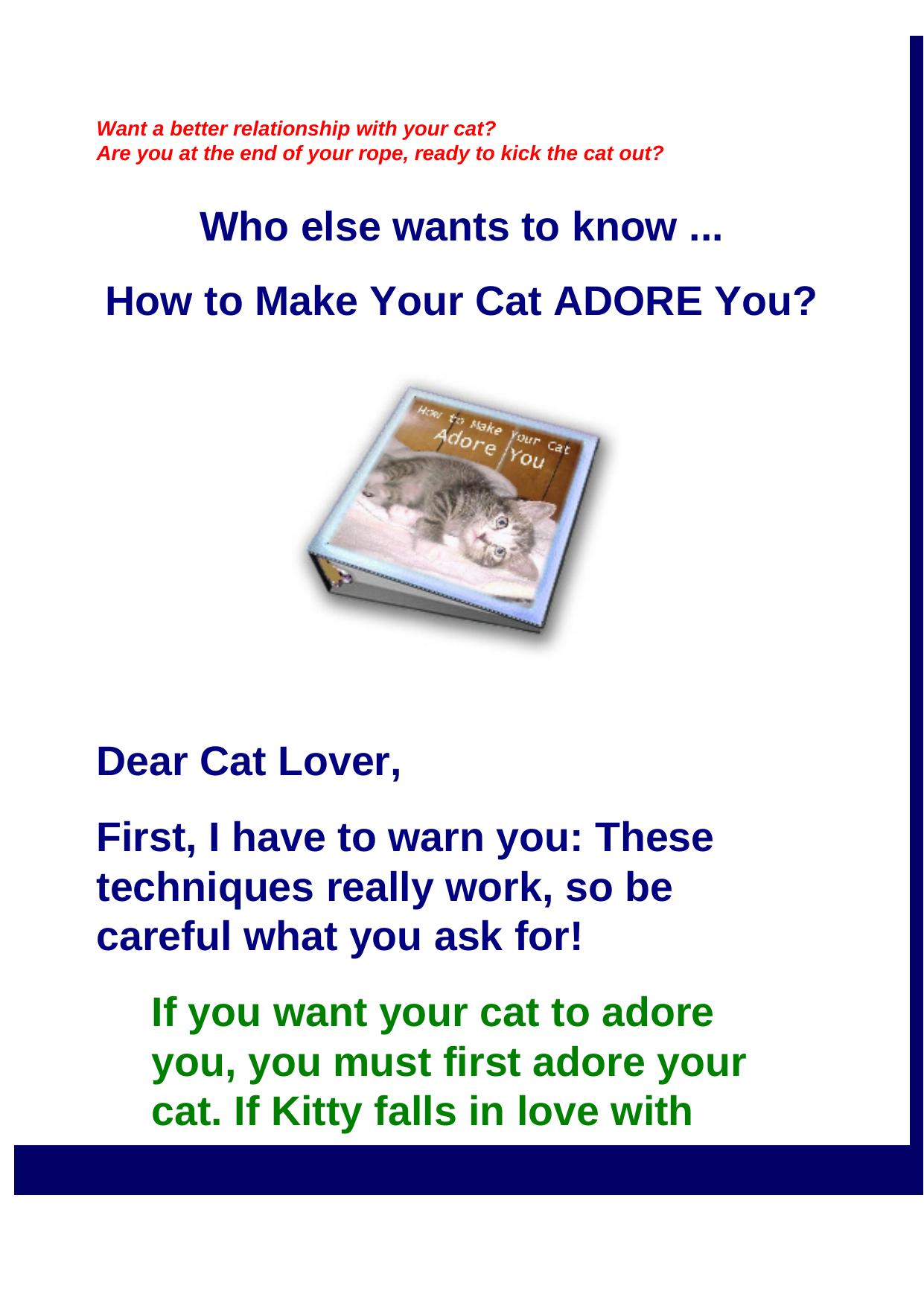 How To Make Your Cat Adore You. by Best of Kuszter's Collection
