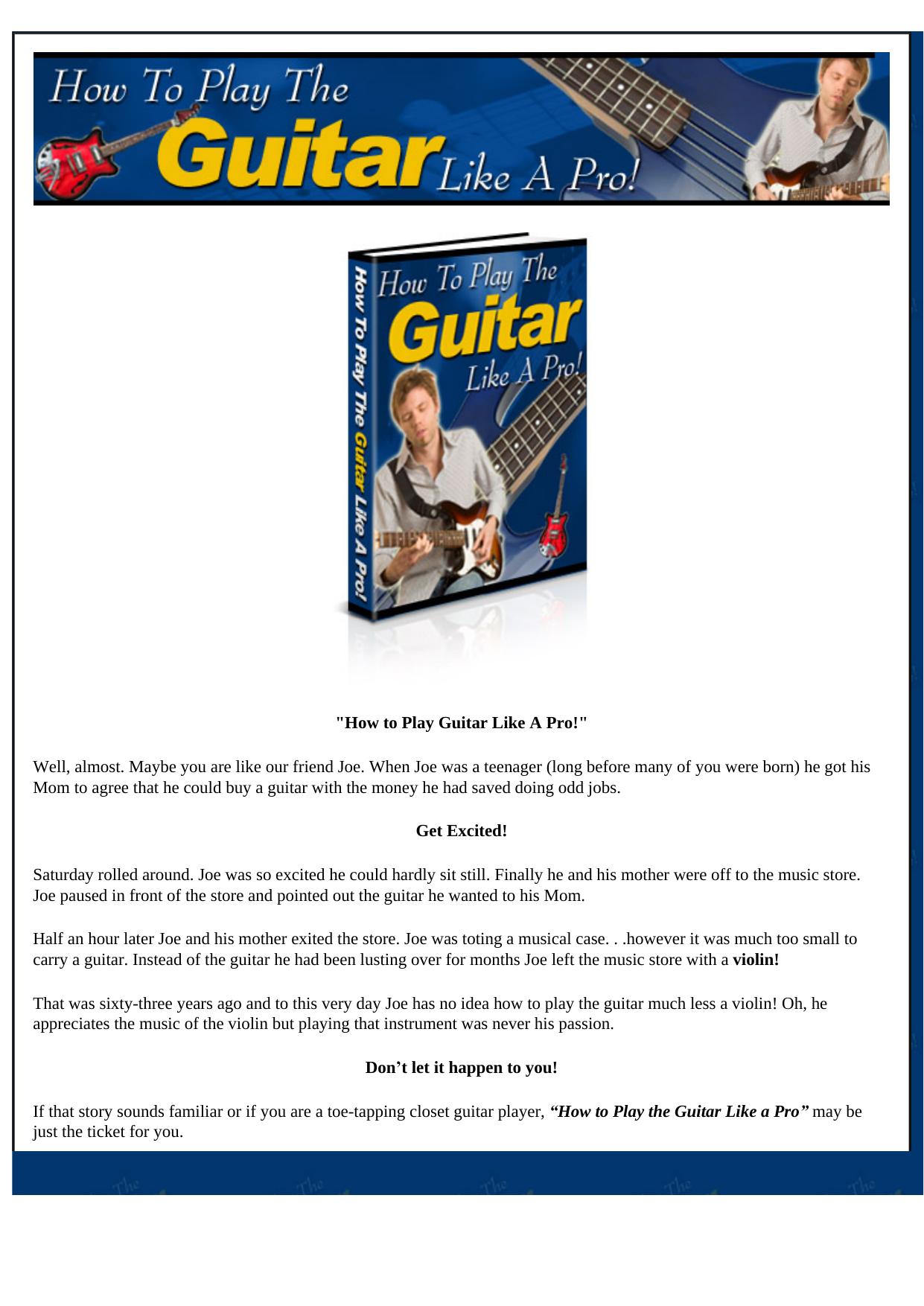 How To Play The Guitar Like A Pro E-book. by Best of Kuszter's Collection