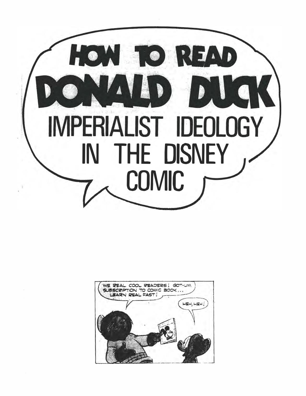 How To Read Donald Duck by Ariel Dorfman and Armand Mattelart