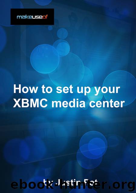 How To Set Up Your XBMC Media Center by Justin Pot