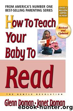 How To Teach Your Baby To Read: The Gentle Revolution