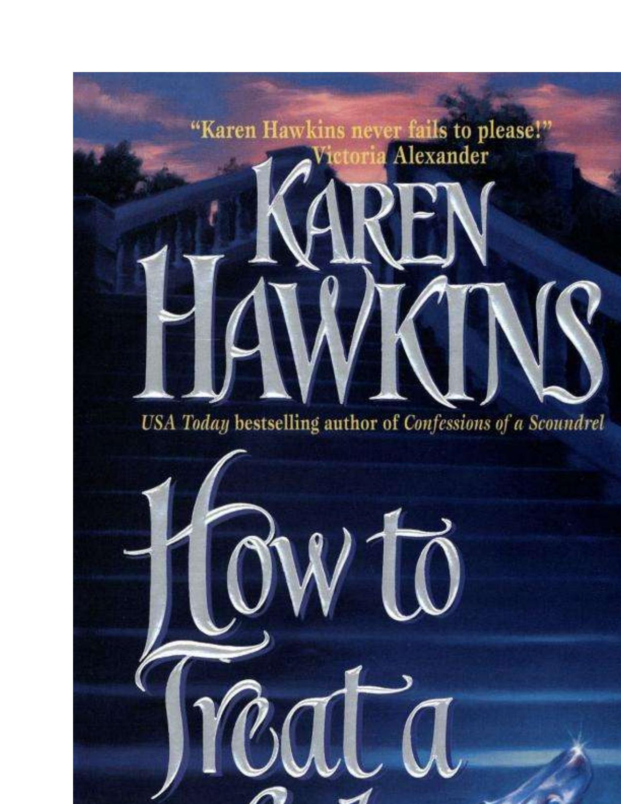 How To Treat A Lady by Karen Hawkins